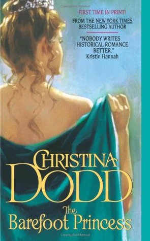 The Barefoot Princess (2006) by Christina Dodd