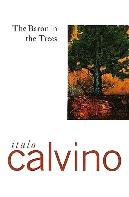 The Baron in the Trees (1977) by Italo Calvino