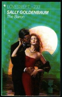 The Baron (Loveswept, No 233) (1987)