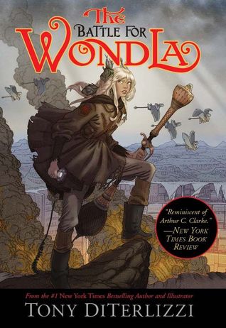 The Battle For WondLa (2014) by Tony DiTerlizzi