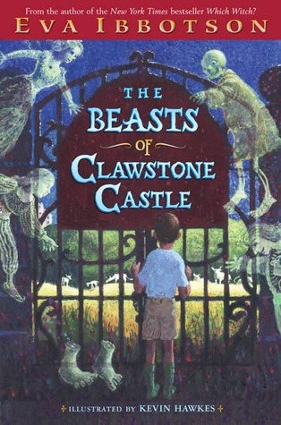 The Beasts of Clawstone Castle (2006) by Kevin Hawkes