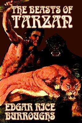 The Beasts of Tarzan (2003) by Edgar Rice Burroughs