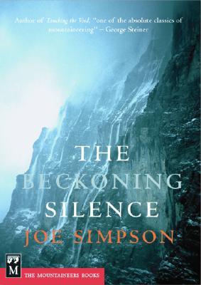 The Beckoning Silence (2003) by Joe Simpson