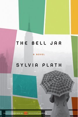 The Bell Jar (2006) by Sylvia Plath