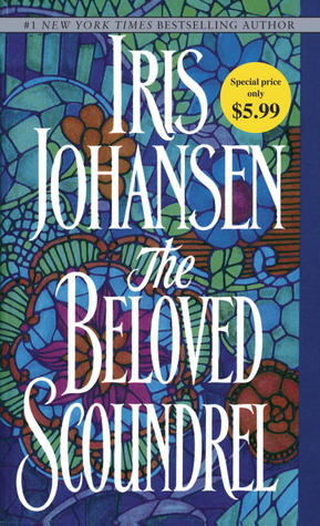The Beloved Scoundrel (2012) by Iris Johansen