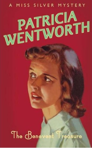 The Benevent Treasure (1997) by Patricia Wentworth
