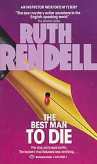 The Best Man to Die (1987) by Ruth Rendell