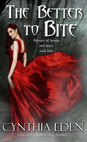 The Better to Bite (2012) by Cynthia Eden