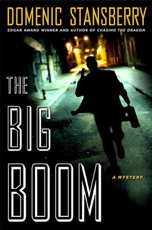The Big Boom (2006) by Domenic Stansberry
