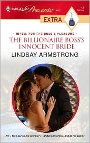 The Billionaire Boss's Innocent Bride (2009) by Lindsay Armstrong