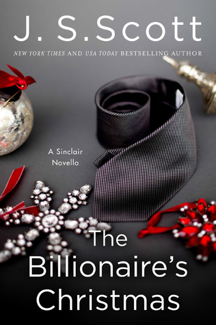 The Billionaire's Christmas (2014) by J.S. Scott