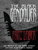 The Black Gondolier and Other Stories (2000)