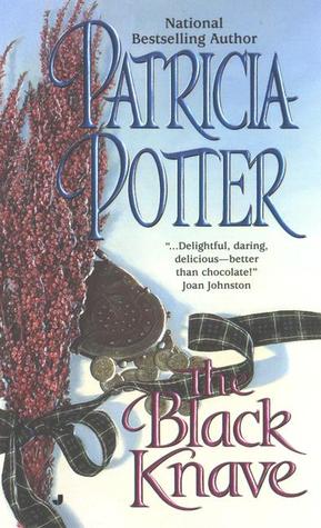 The Black Knave (2000) by Patricia Potter