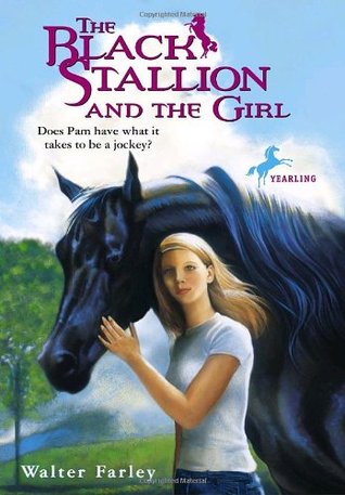 The Black Stallion and the Girl (1991) by Walter Farley