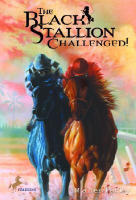 The Black Stallion Challenged (1980) by Walter Farley
