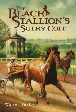The Black Stallion's Sulky Colt (1978) by Walter Farley