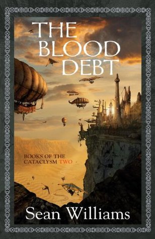 The Blood Debt (2006) by Sean Williams