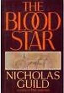 The Blood Star (1988) by Nicholas Guild