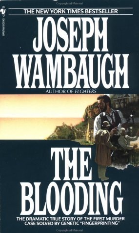 The Blooding (1989) by Joseph Wambaugh