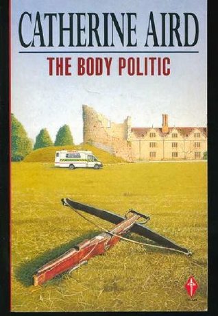 The Body Politic (1991) by Catherine Aird