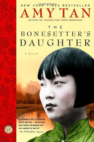 The Bonesetter's Daughter (2003) by Amy Tan