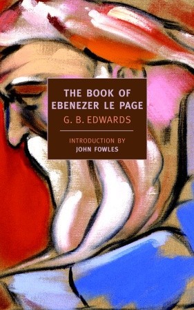 The Book of Ebenezer Le Page (2007) by John Fowles