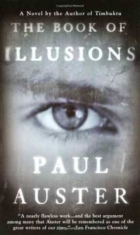 The Book of Illusions (2003) by Paul Auster