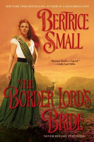 The Border Lord's Bride (2007) by Bertrice Small
