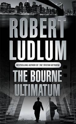 The Bourne Ultimatum (2004) by Robert Ludlum
