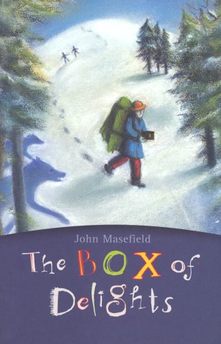 The Box Of Delights (2008) by John Masefield