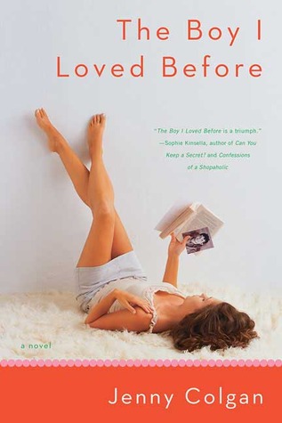 The Boy I Loved Before (2005) by Jenny Colgan