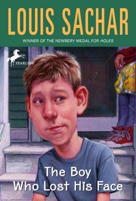 The Boy Who Lost His Face (1997) by Louis Sachar