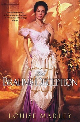 The Brahms Deception (2011) by Louise Marley