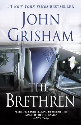 The Brethren (2005) by John Grisham