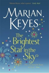 The Brightest Star in the Sky (2010) by Marian Keyes