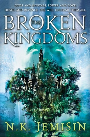 The Broken Kingdoms (2010) by N.K. Jemisin