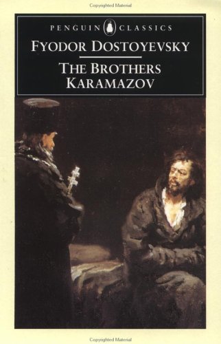 The Brothers Karamazov: A Novel in Four Parts and an Epilogue (1993) by Fyodor Dostoyevsky