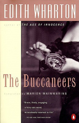 The Buccaneers (1994) by Edith Wharton