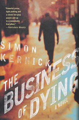 The Business of Dying (2005) by Simon Kernick