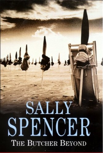 The Butcher Beyond (2004) by Sally Spencer