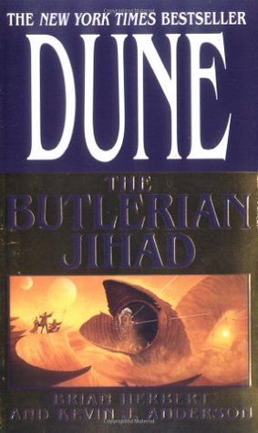 The Butlerian Jihad (2003) by Brian Herbert