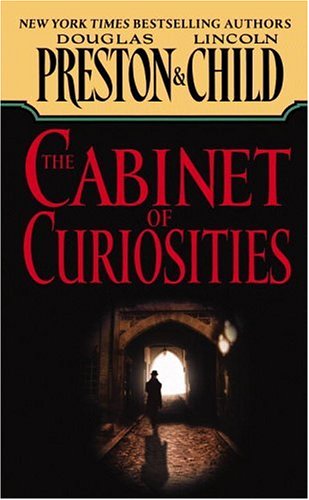 The Cabinet of Curiosities (2003) by Lincoln Child