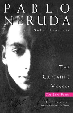 The Captain's Verses (Los versos del capitan) (English and Spanish Edition) (2004) by Pablo Neruda