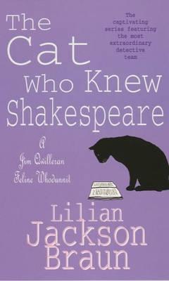 The Cat Who Knew Shakespeare (1996) by Lilian Jackson Braun