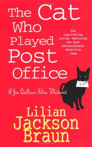 The Cat Who Played Post Office (1996) by Lilian Jackson Braun