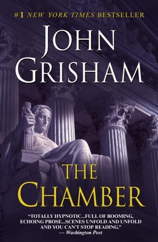The Chamber (2005) by John Grisham