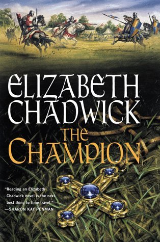 The Champion (1998) by Elizabeth Chadwick