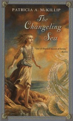 The Changeling Sea (2003) by Patricia A. McKillip