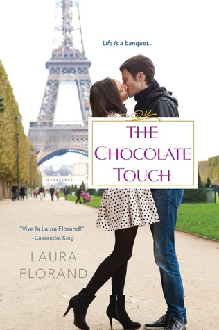 The Chocolate Touch (2013) by Laura Florand