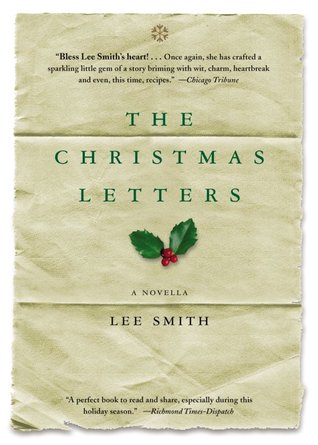 The Christmas Letters (2002) by Lee Smith